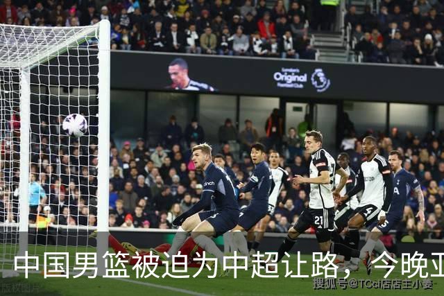 中国男篮被迫为中超让路，今晚亚运会半决赛死磕日本，CCTV5+直播